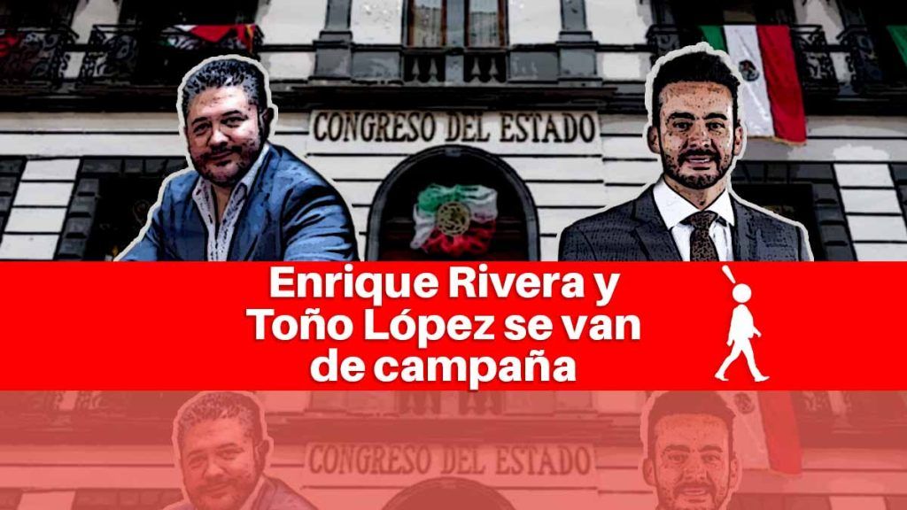Enrique Rivera y Antonio López dejan Congreso del estado