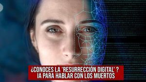 La “resurrección digital” implica la recreación de aspectos de individuos fallecidos utilizando tecnologías avanzadas.